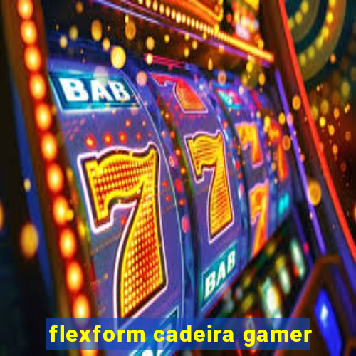 flexform cadeira gamer